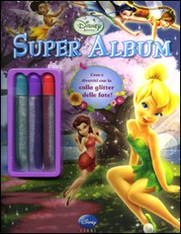 Libro Super album. Faires. Con adesivi di  - ean 9788852210228 - Disney Libri