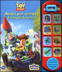 Libro Amici per sempre-Friends forever. Toy story di  - ean 9788852210280 - Disney Libri