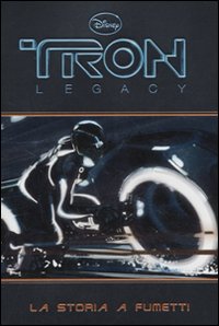 Libro Tron legacy. La storia a fumetti di  - ean 9788852210433 - Disney Libri