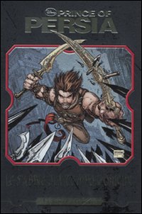 Libro Prince of Persia. Le sabbie del tempo: le origini di Jordan Mechner - ean 9788852210518 - Disney Libri