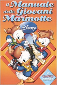Libro manuale delle giovani marmotte di  - ean 9788852210778 - Disney Libri