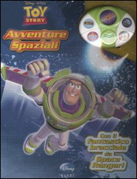 Libro Toy story 3. Avventure spaziali di  - ean 9788852210938 - Disney Libri