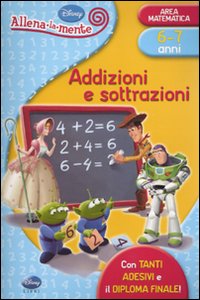 Libro Addizioni e sottrazioni. Con adesivi di  - ean 9788852211096 - Disney Libri