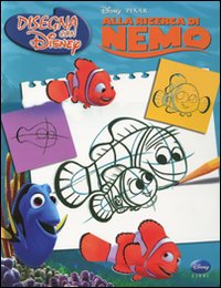 Libro Alla ricerca di Nemo. Disegna con Disney di  - ean 9788852211263 - Disney Libri