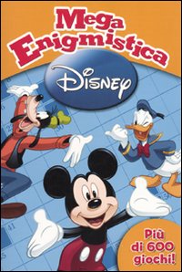 Libro Mega enigmistica Disney di  - ean 9788852211461 - Disney Libri