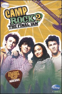 Libro final Jam. Camp rock 2. Con adesivi di  - ean 9788852211942 - Disney Libri