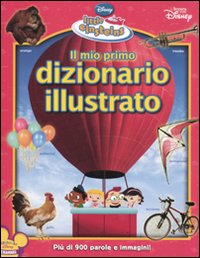 Libro mio primo dizionario illustrato. Little Einsteins di Susan Amerikaner - ean 9788852211966 - Disney Libri
