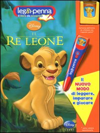 Libro Re Leone. Con cartuccia elettronica. Leggi Penna di  - ean 9788852212178 - Disney Libri