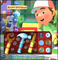 Libro Manny tuttofare. Costruisci con noi di  - ean 9788852212499 - Disney Libri