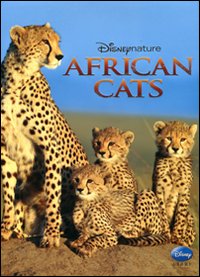 Libro African cats. Disney nature di  - ean 9788852213144 - Disney Libri