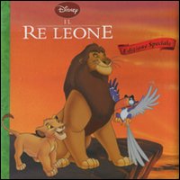 Libro re Leone di  - ean 9788852213151 - Disney Libri