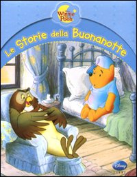 Libro Winnie the Pooh. Le storie della buonanotte di  - ean 9788852213229 - Disney Libri