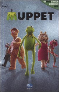 Libro Muppet di Katharine Turner - ean 9788852213236 - Disney Libri