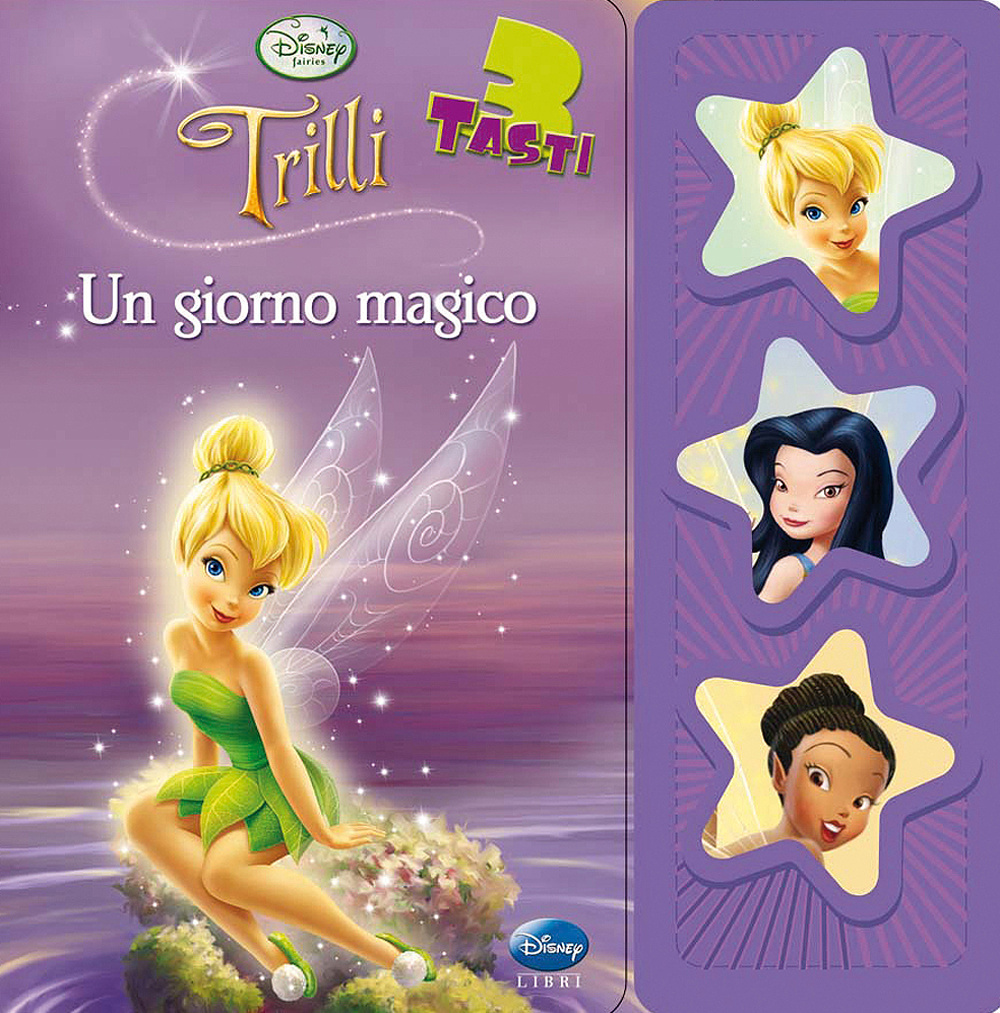 Libro Trilli. Un giorno magico. Libro sonoro di  - ean 9788852213397 - Disney Libri