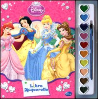 Libro Principesse. Libro acquerello di  - ean 9788852213441 - Disney Libri