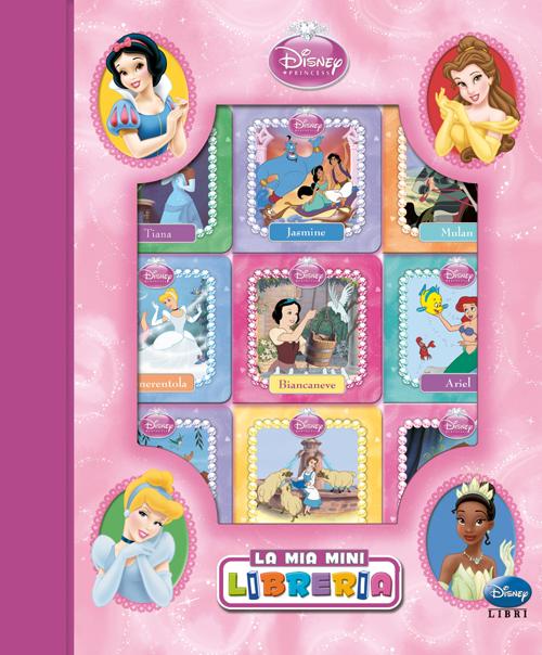 Libro Principesse. La mia mini libreria di  - ean 9788852214288 - Disney Libri