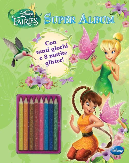 Libro Super album. Fairies di  - ean 9788852214691 - Disney Libri