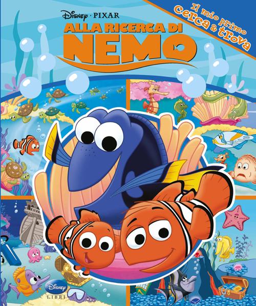 Libro Alla ricerca di Nemo. Il mio primo Cerca & trova di  - ean 9788852215094 - Disney Libri