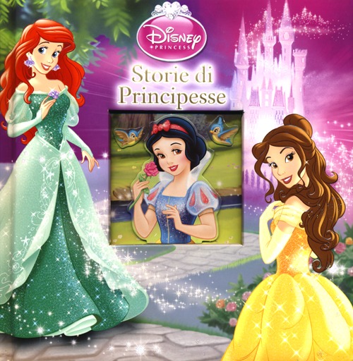 Libro Storie di principesse. Disney princess di  - ean 9788852216435 - Disney Libri