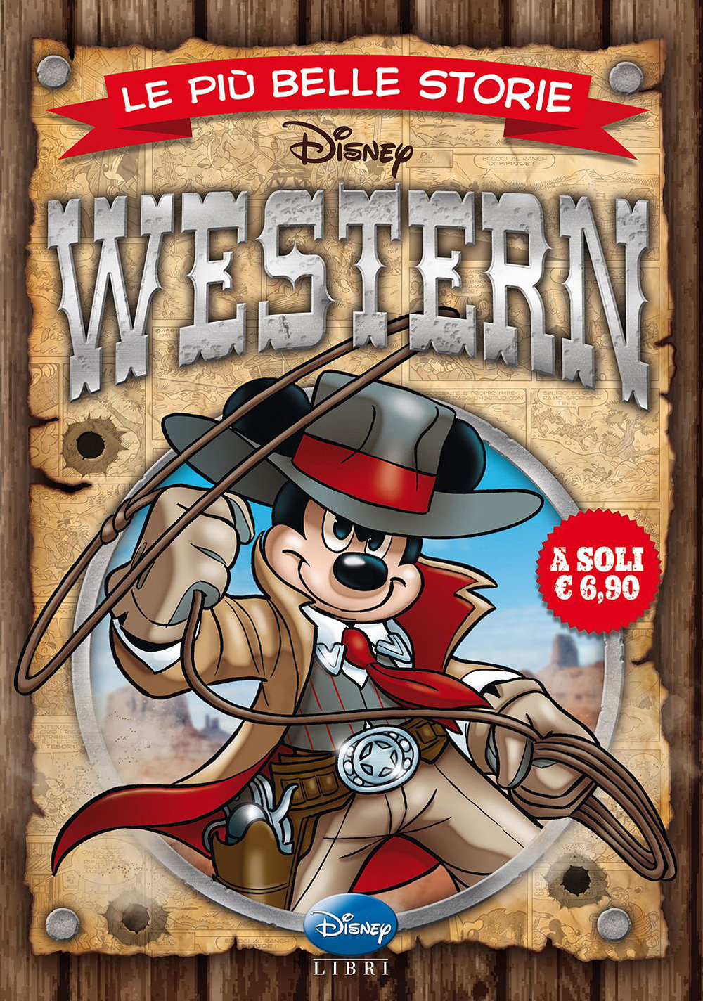 Libro più belle storie western di  - ean 9788852216633 - Disney Libri