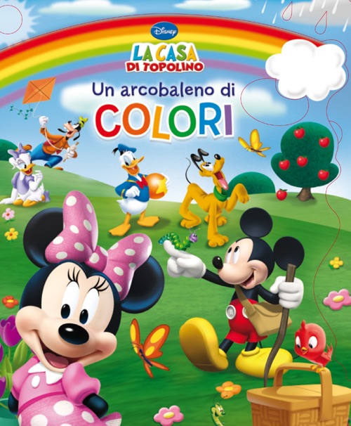 Libro arcobaleno di colori. La casa di Topolino di  - ean 9788852217012 - Disney Libri