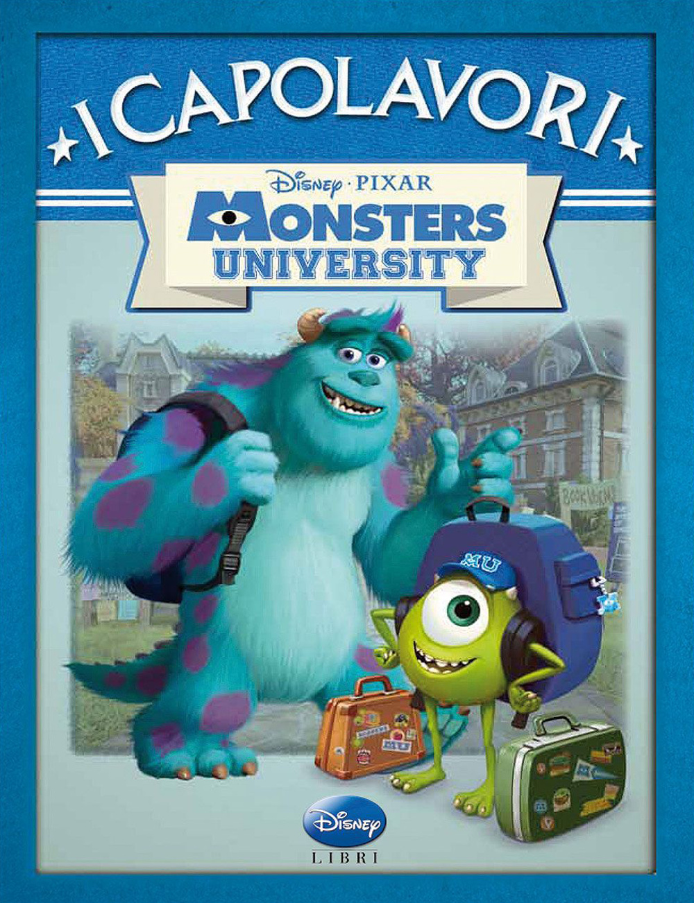 Libro Monsters University di  - ean 9788852217210 - Disney Libri