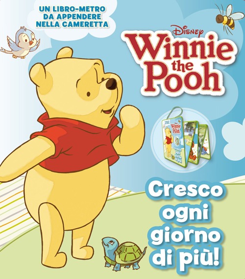 Libro Cresco ogni giorno di più! Winnie the Pooh. Libro metro. Con adesivi di  - ean 9788852217524 - Disney Libri