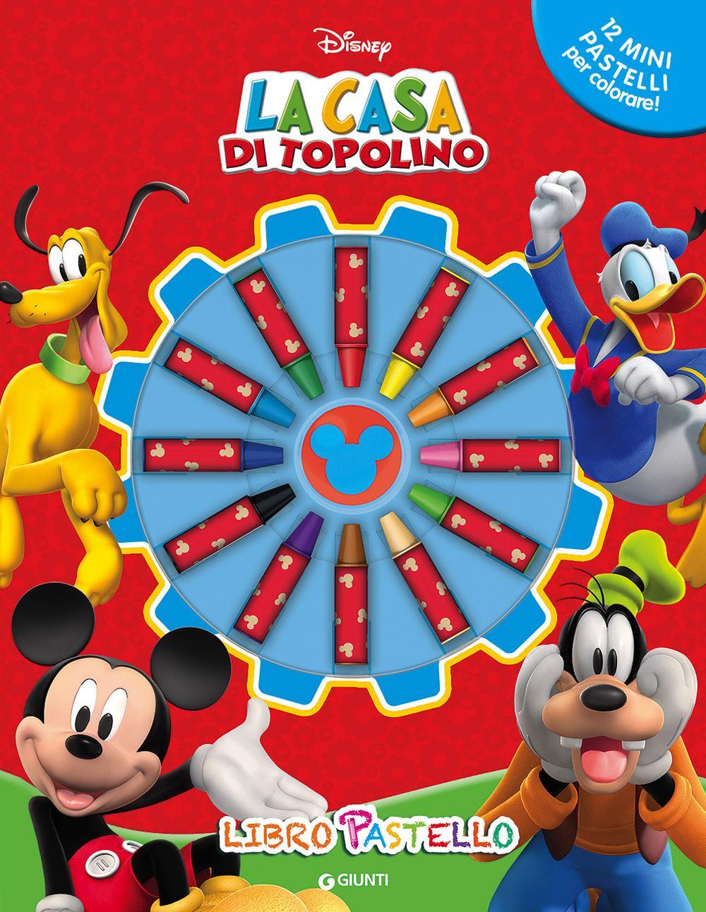 Libro casa di Topolino. Libro pastello di  - ean 9788852217548 - Disney Libri