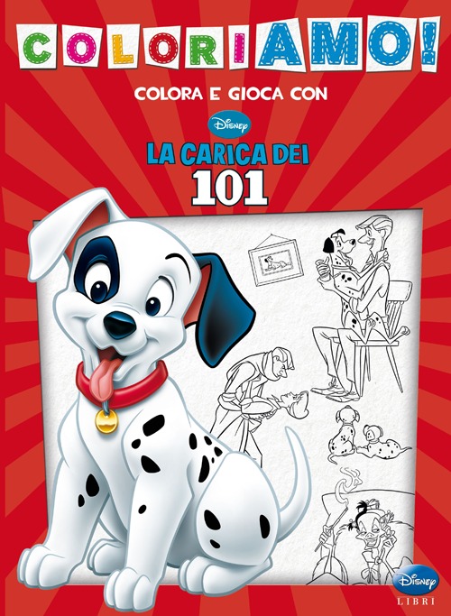 Libro carica dei 101. Coloriamo! di  - ean 9788852218002 - Disney Libri