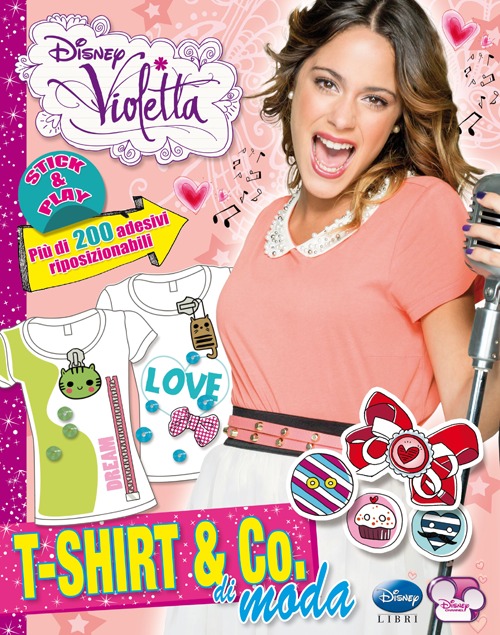 Libro T-shirt & Co. di moda. Violetta. Con adesivi di Francesca Bosetti - ean 9788852218071 - Disney Libri