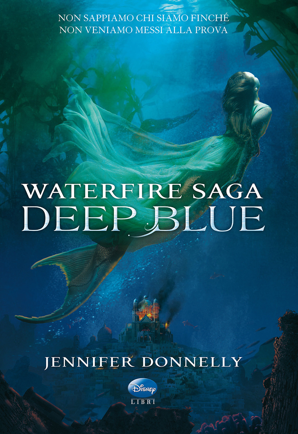 Libro Deep Blue. Waterfire saga di Jennifer Donnelly - ean 9788852218194 - Disney Libri