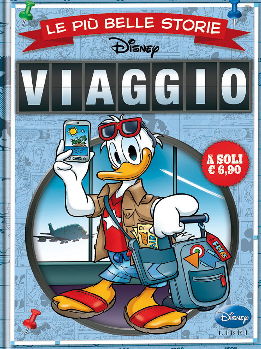 Libro Viaggio. Le più belle storie Disney di  - ean 9788852218279 - Disney Libri
