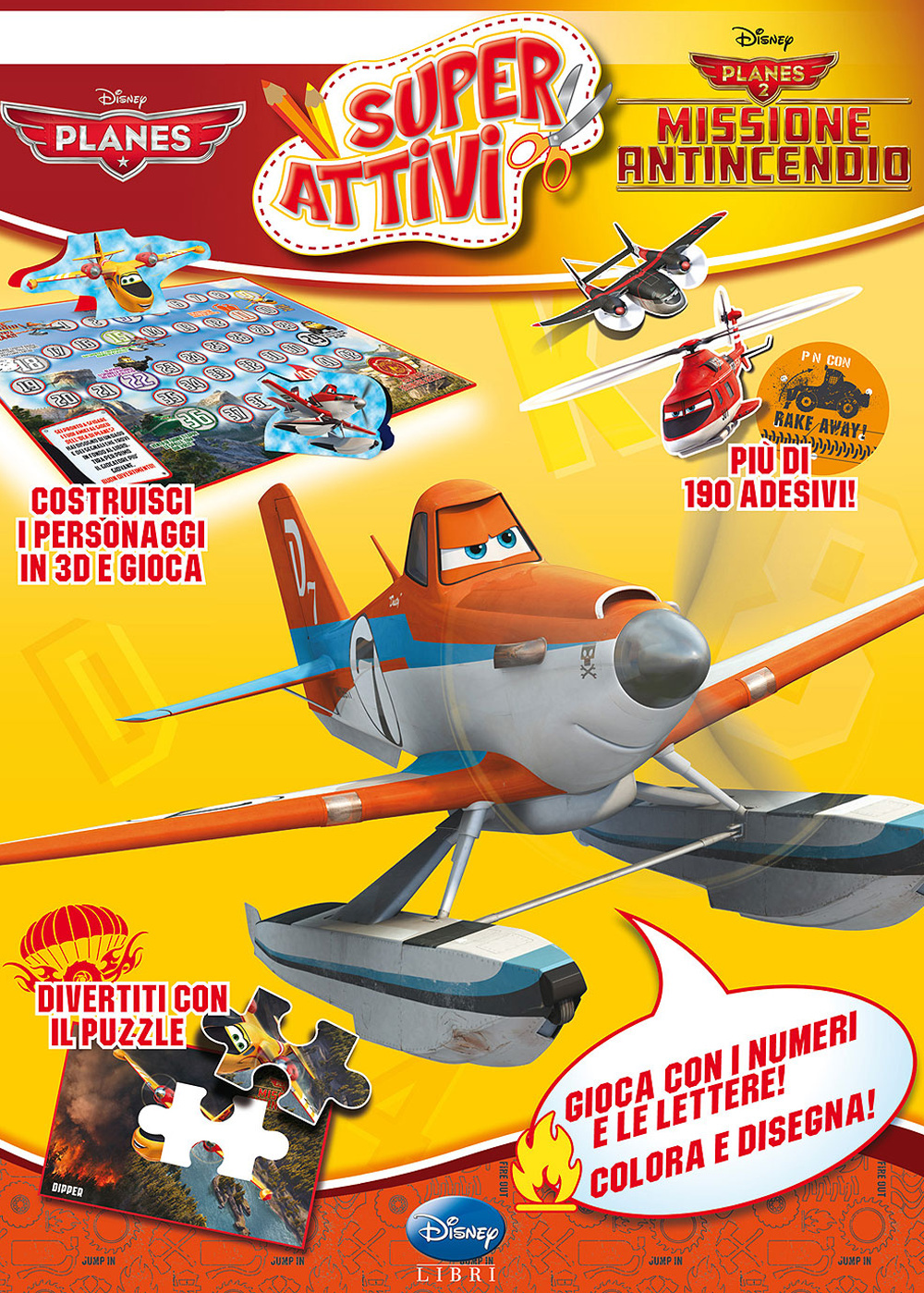 Libro Planes & Planes 2 missione antincendio. Superattivi. Con adesivi di Paola Beretta - ean 9788852218804 - Disney Libri