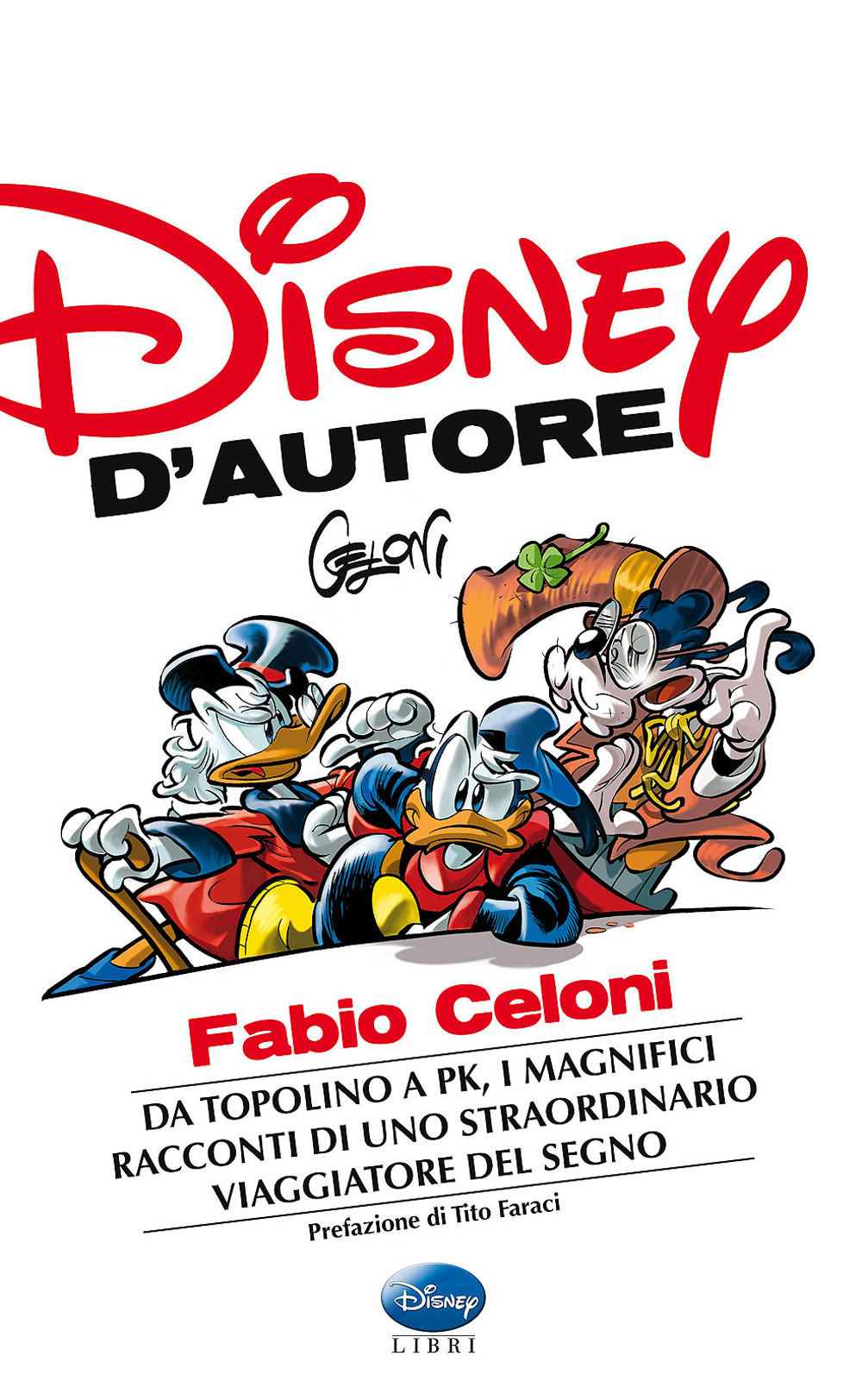 Libro Disney d'autore. Fabio Celoni di  - ean 9788852218859 - Disney Libri