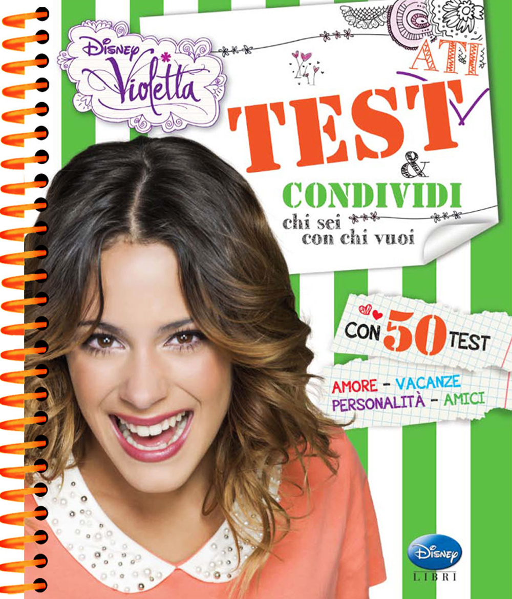 Libro Test & condividi chi sei con chi vuoi. Violetta di  - ean 9788852218927 - Disney Libri