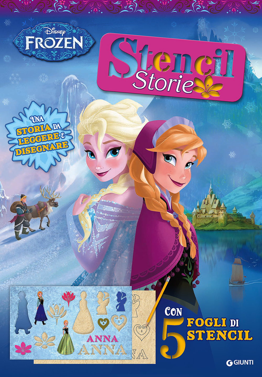 Libro Frozen. Stencil storie di Augusto Macchetto - ean 9788852218965 - Disney Libri