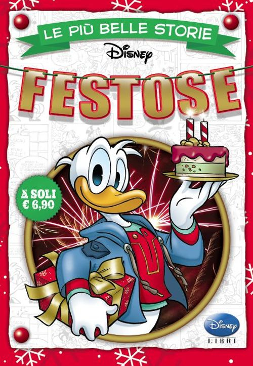 Libro più belle storie festose di  - ean 9788852219108 - Disney Libri