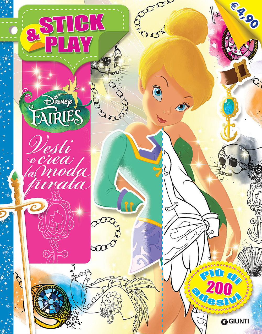 Libro Fairies. Vesti e crea la moda pirata. Stick & play di  - ean 9788852219139 - Disney Libri