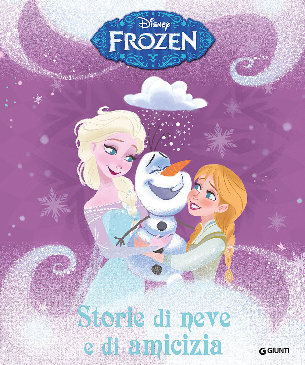 Libro Storie di neve e di amicizia. Frozen di  - ean 9788852219153 - Disney Libri