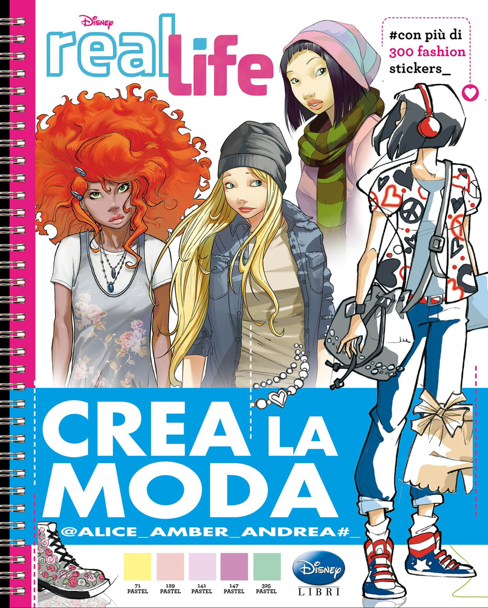 Libro Crea la moda. Real life di  - ean 9788852219221 - Disney Libri