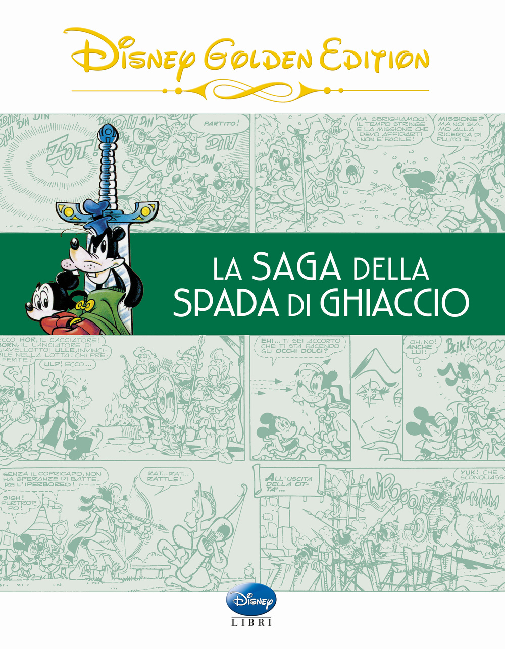 Libro saga della spada di ghiaccio di  - ean 9788852219245 - Disney Libri
