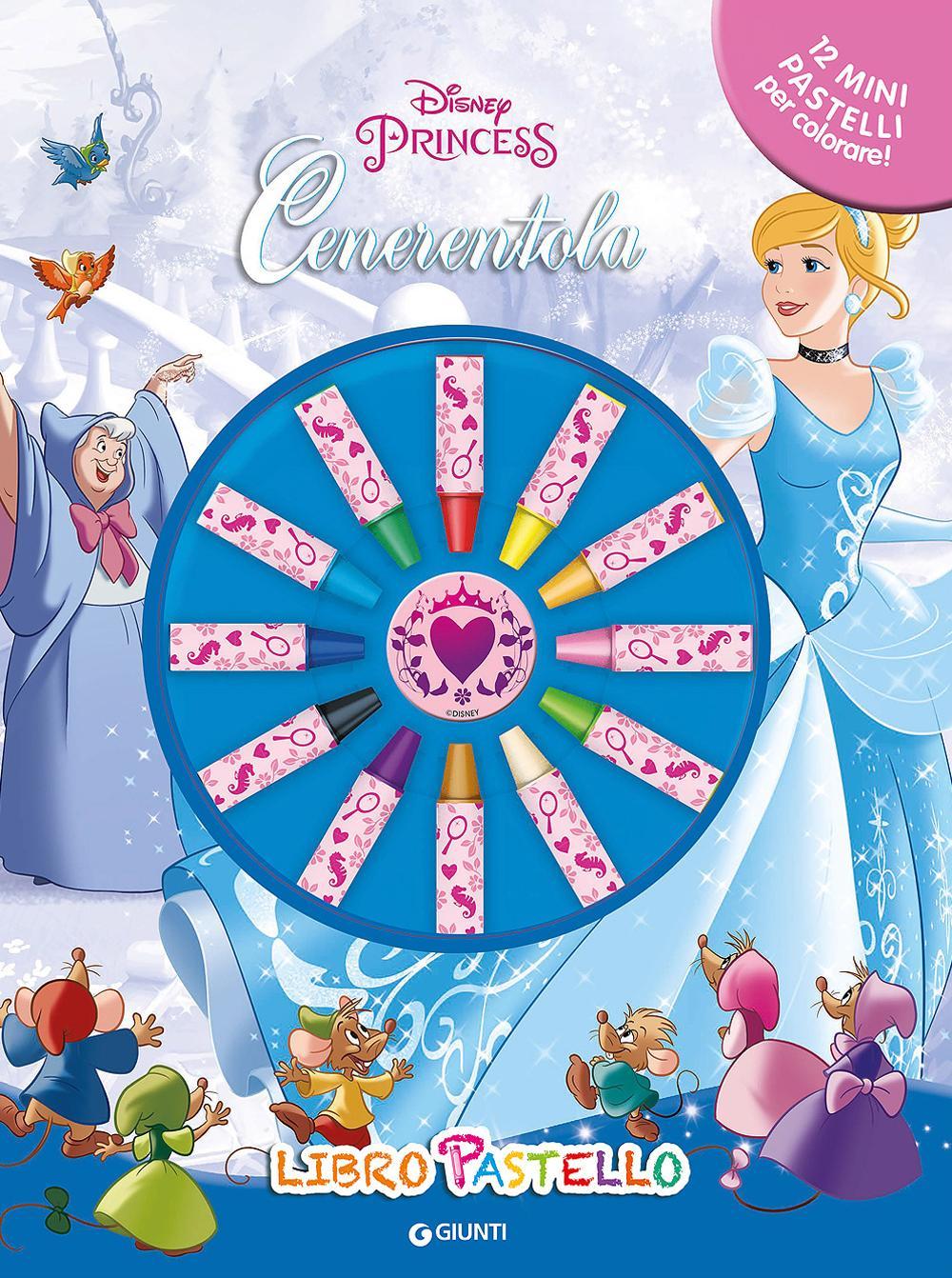 Libro Cenerentola. Libro pastello. Disney princess. Con adesivi di  - ean 9788852219436 - Disney Libri