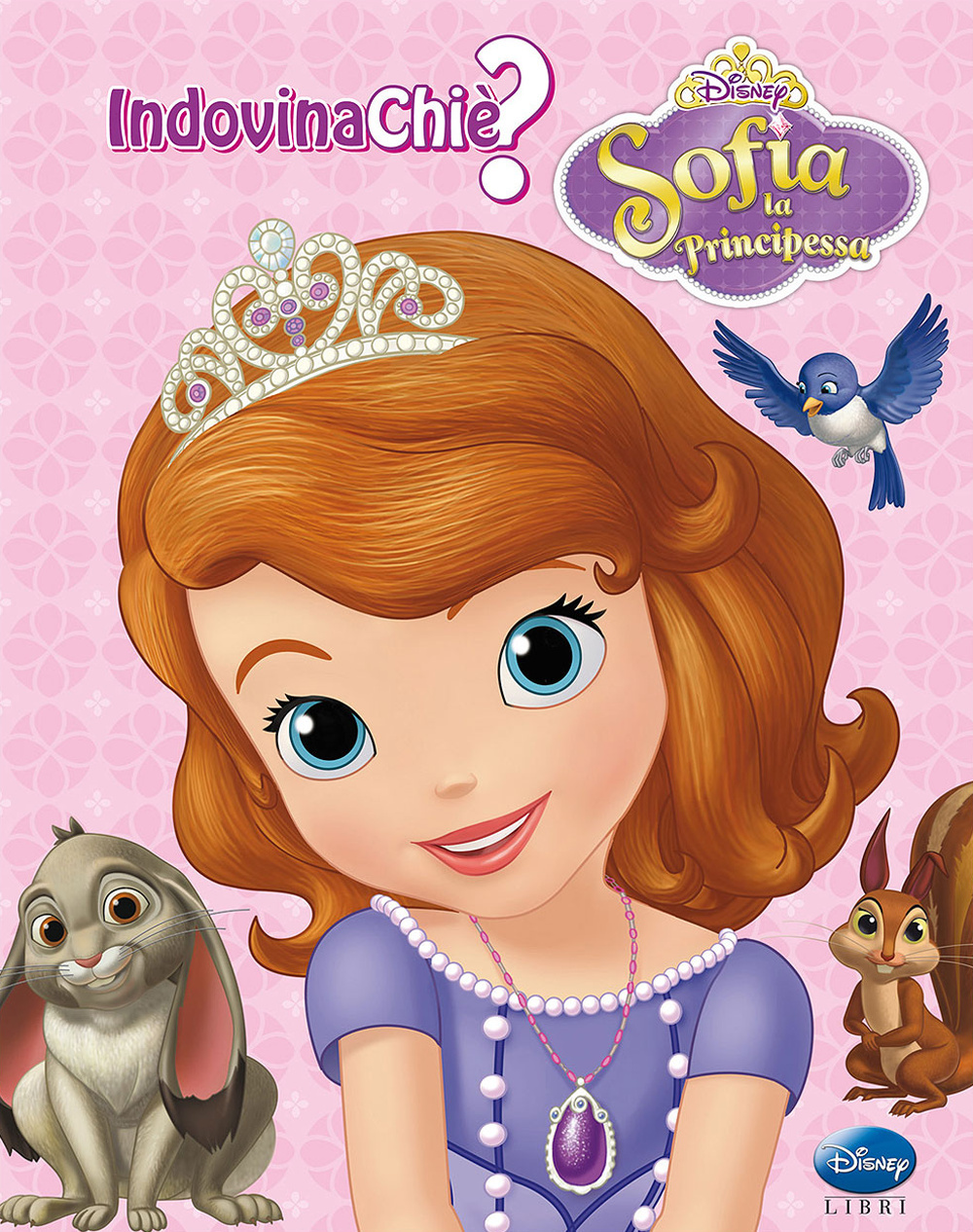 Libro Indovina chi è? Sofia la principessa di  - ean 9788852219511 - Disney Libri