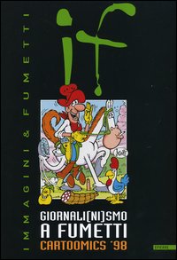 Libro Giornali(ni)smo a fumetti di  - ean 9788852400049 - IF Edizioni
