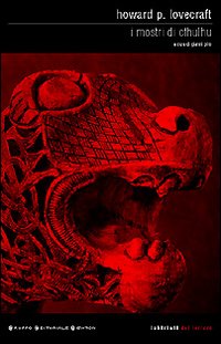 Libro mostri di Cthulhu di Howard P. Lovecraft - ean 9788854103078 - Newton Compton Editori