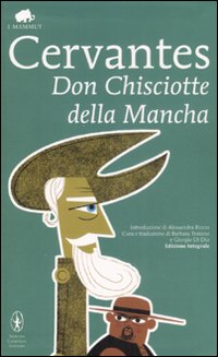 Libro Don Chisciotte della Mancha di Miguel de Cervantes - ean 9788854113213 - Newton Compton Editori