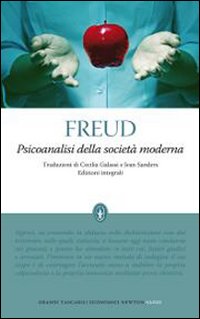 Libro Psicoanalisi della società moderna di Sigmund Freud - ean 9788854117259 - Newton Compton Editori