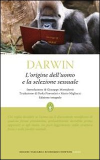 Libro origine dell'uomo e la selezione sessuale di Charles Darwin - ean 9788854119246 - Newton Compton Editori