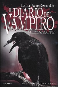Libro Mezzanotte. Il diario del vampiro di Lisa Jane Smith - ean 9788854132016 - Newton Compton Editori
