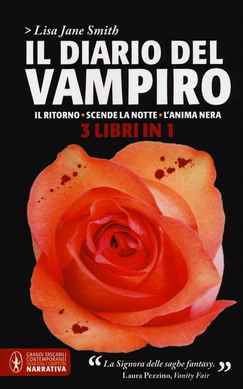 Libro diario del vampiro: Il ritorno-Scende la notte-L'anima nera di Lisa Jane Smith - ean 9788854146891 - Newton Compton Editori